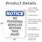 Signmission No Personal Vehicles Beyond This Point OSHA Notice Sign, Aluminum, 18in W x 24in L, 2PK OS-2PACK-NS-A-1824-V-14741 - alternate 5